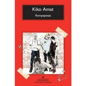 USED-Rompepistas (Spanish Edition) by Kiko Amat Romeu (Unknown)
