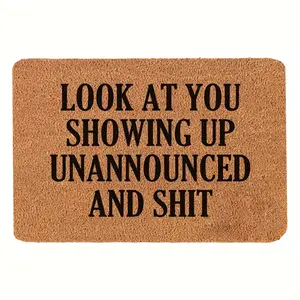 Funny Welcome Doormat, Look at You Showing Up Unannounced, Shit Welcome Front Porch Decor, Doormats for Entrance, Funny Home Accessories