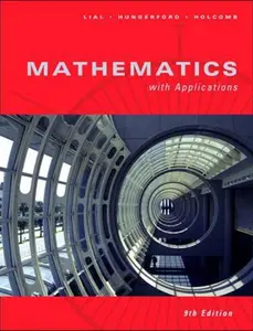 USED-Mathematics with Applications (9th Edition) (Custom Edition for The University of Tennessee-Chattanooga) by Margaret Lial (Hardcover)