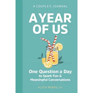 A Year of Us: A Couple's Journal: One Question a Day to Spark Fun and Meaningful Conversations (Question a Day Couple's Journal)