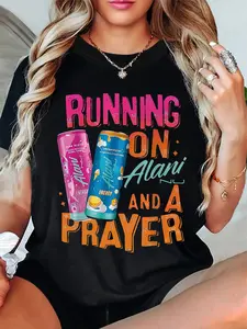 100% Cotton [Compatible with Drink Brand] Alani & a Prayer Women's T-Shirt |   short sleeve crew neck t-shirt |   Prayer Slogan Spring Blouse (Machine Washable)
