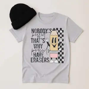 Teacher - Nobody Is Perfect That’s Why Pencils Have Erasers  SHIRT - Teacher Bleached Shirt -  Comfy Unisex Jersey Shirt - Bleached Graphic Tee Design, Random Bleaching, True-to-Size Fit, 35% Cotton 65% Poly - Fabric