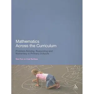Mathematics Across the Curriculum: Problem-Solving, Reasoning and Numeracy in Primary Schools - Paperback