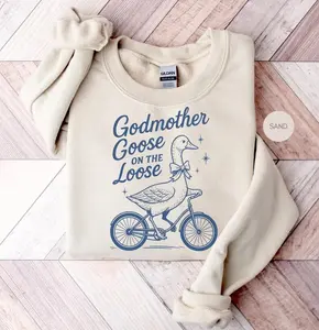 Godmother  Sweatshirt / Short Sleeve T-SHIRT , Promoted to Godmother, Funny Godparent , Gift Godmother goose God Mama Gift