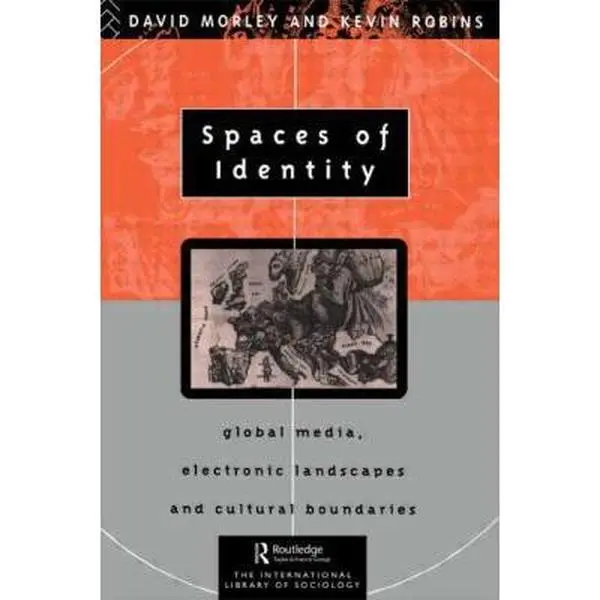 USED-Spaces of Identity: Global Media, Electronic Landscapes and Cultural Boundaries by Morley, David (Paperback)