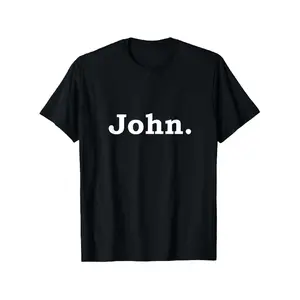 John Funny Gift T-Shirt for Men & Women - Bold White John Print Black Cotton Tee, Ultra-Soft Breathable Moisture-Wicking Fabric, Comfort Fit Crew Neck Short Sleeve, Casual Streetwear & Outdoor Wear, Unisex Graphic Shirt, Machine Washable