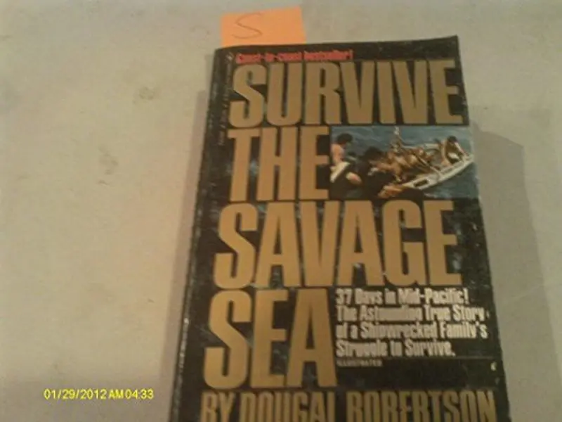 USED-Survive The Savage Sea by Dougal Robertson (Unknown)