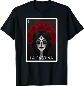 La Catrina Card Day Of Dead Mexican Lottery Card La Catrina T-Shirt - Jatinderpa Shop 79B0BBBPL3KC