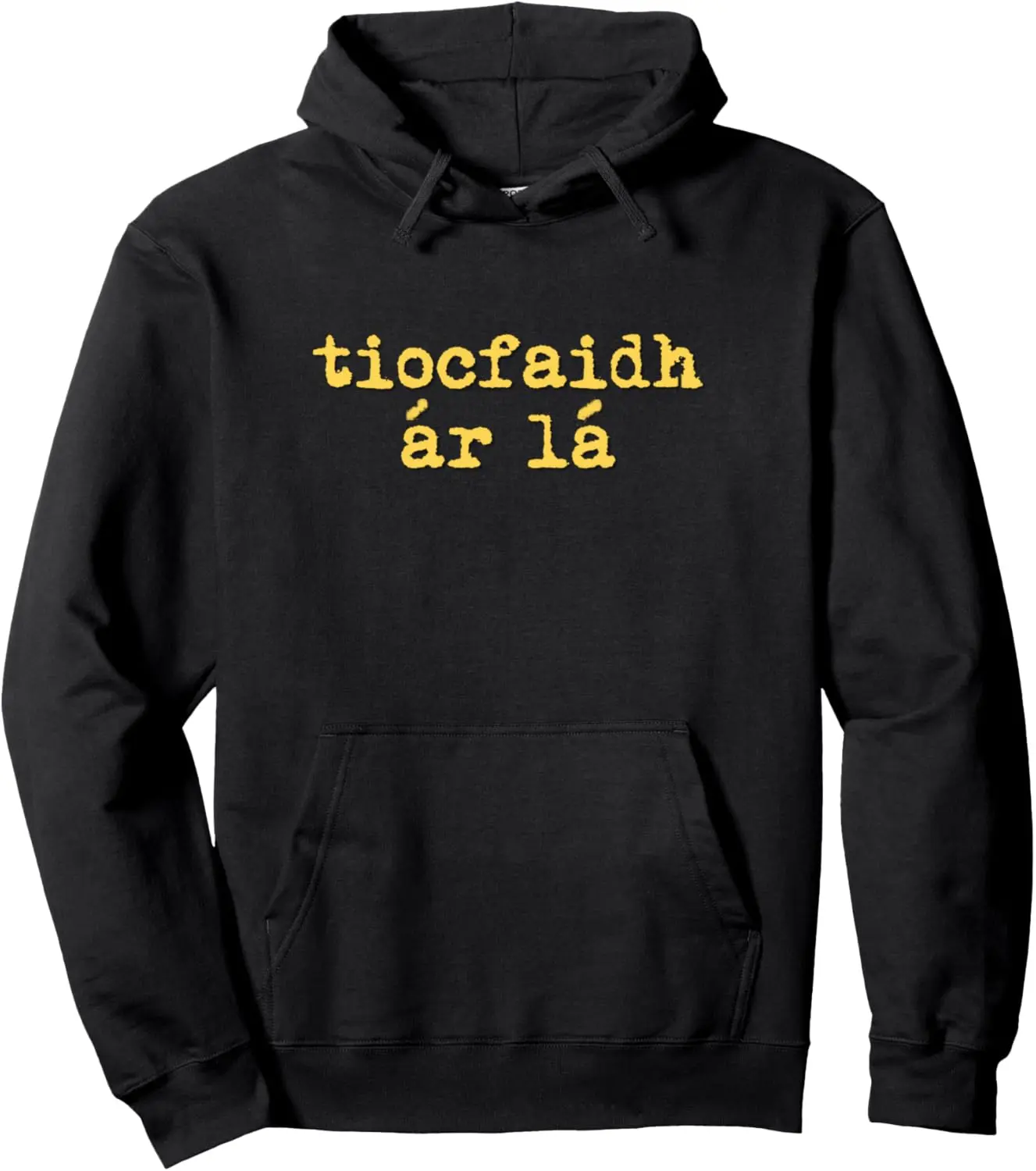 Tiocfaidh Ar La' Irish Ireland Green Gold Men Women Kids Pullover Hoodie