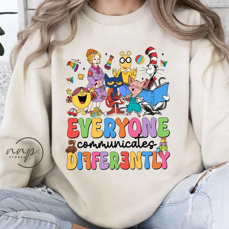 Pete The Cat Everyone Communicates Differently Sweatshirt, Children's Book, Autism Teacher, Neurodiversity, Sped teacher, Teacher Gifts