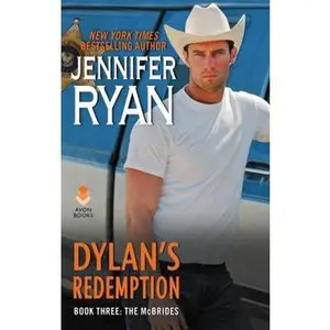 USED-Dylan's Redemption: Book Three: The McBrides by Ryan, Jennifer (Mass Market Paperback)
