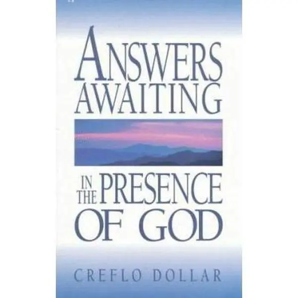 USED-Answers Awaiting in the Presence of God by Creflo Dollar (Paperback)