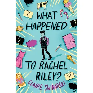 USED-What Happened to Rachel Riley? by Swinarski, Claire (Hardcover)