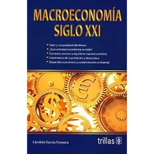 USED-MACROECONOMIA SIGLO XXI by Cándido García Fonseca (Unknown)