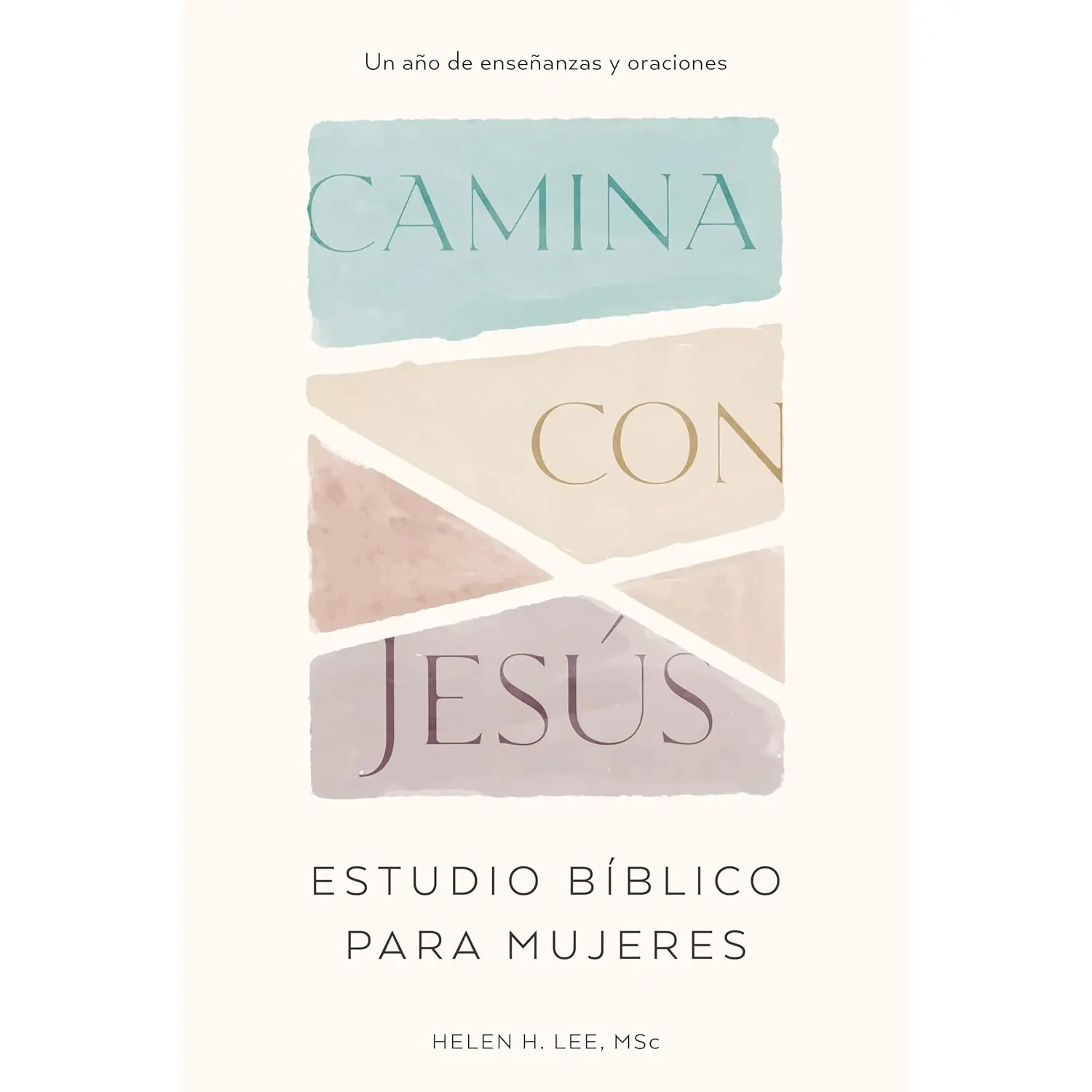 Camina con Jesús: Estudio bíblico para mujeres: Un año de enseñanzas y oraciones (With Jesus Readings) (Spanish Edition)