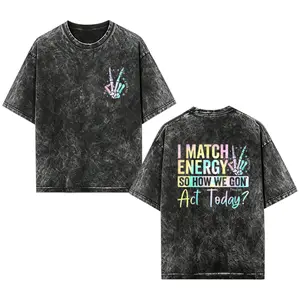 [EVOCA]Vintage Men's 100% Cotton acid wash T-Shirt,"I MATCH ENERGY SO HOW WE GON Act Today?" Funny Short Sleeve Round Neck T-Shirt,Gifts Under 20 Dollars， Perfect Gift For Boyfriend, Girlfriend, Husband, Wife.