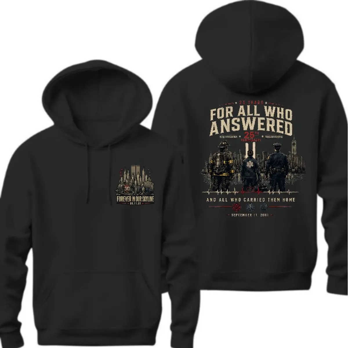 First Responders Memorial Shirt, Firefighter Emt And Police Two Sided Tribute Shirt, 25th Anniversary Remembrance Gift For Hero Supporters, Unisex Sweater Pullover Tee
