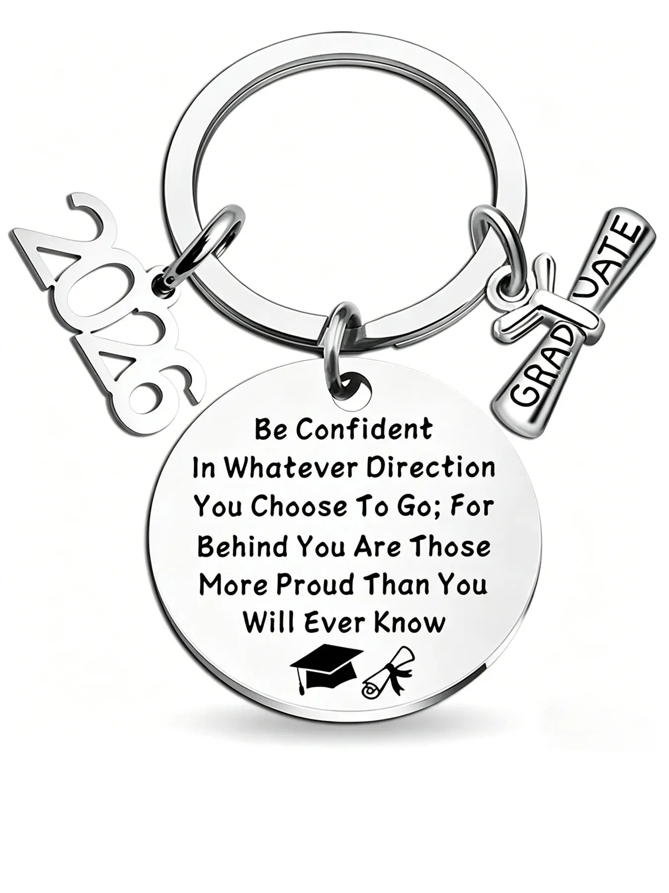 Class of 2026 Graduation Gift for Her Him Senior High School College University Graduate Stainless Steel Keychain for 2026 Masters Cool Trendy Cute Middle School Graduation Gifts for Boys Girls Students Be Confident Key Chain Graduation Accessories
