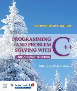 USED-Programming and Problem Solving with C++: Comprehensive: Comprehensive by Dale, Nell (Paperback)