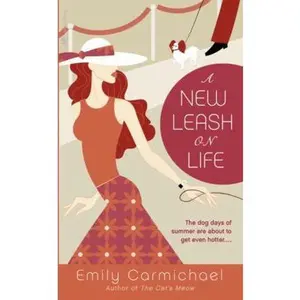USED-A New Leash on Life by Emily Carmichael (Unknown)