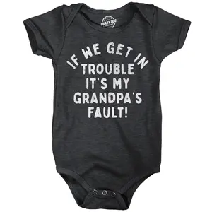 If We Get In Trouble Its My Grandpas Fault Baby Bodysuit Funny Sarcastic Graphic Novelty Jumper for Infants Funny Baby Onesies Funny Sarcastic Onesie Novelty Onesie Black -