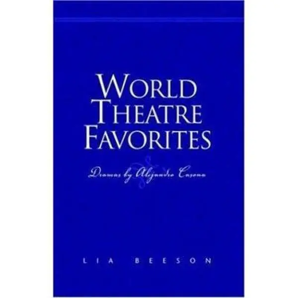 USED-World Theatre Favorites: Comedies by Alejandro Casona by Lia Beeson (Paperback)