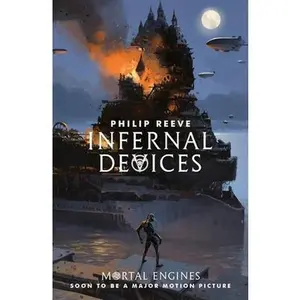 USED-Infernal Devices (Mortal Engines Quartet) by Philip Reeve (Paperback)