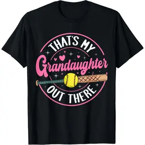 That's My Granddaughter Out There Softball Grandma Grandpa T-Shirt