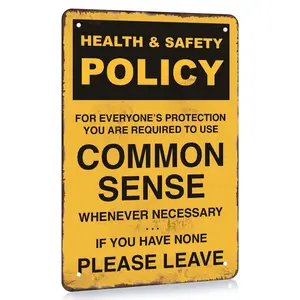 Metal Sign, Health And Safety Common Sensesign For Police Office Bar Workshop Garage, Funny Tin Sign Metal Art Poster Gift Home Cafe Bar Wall Decor Room Door Accessories 8x12 Inch