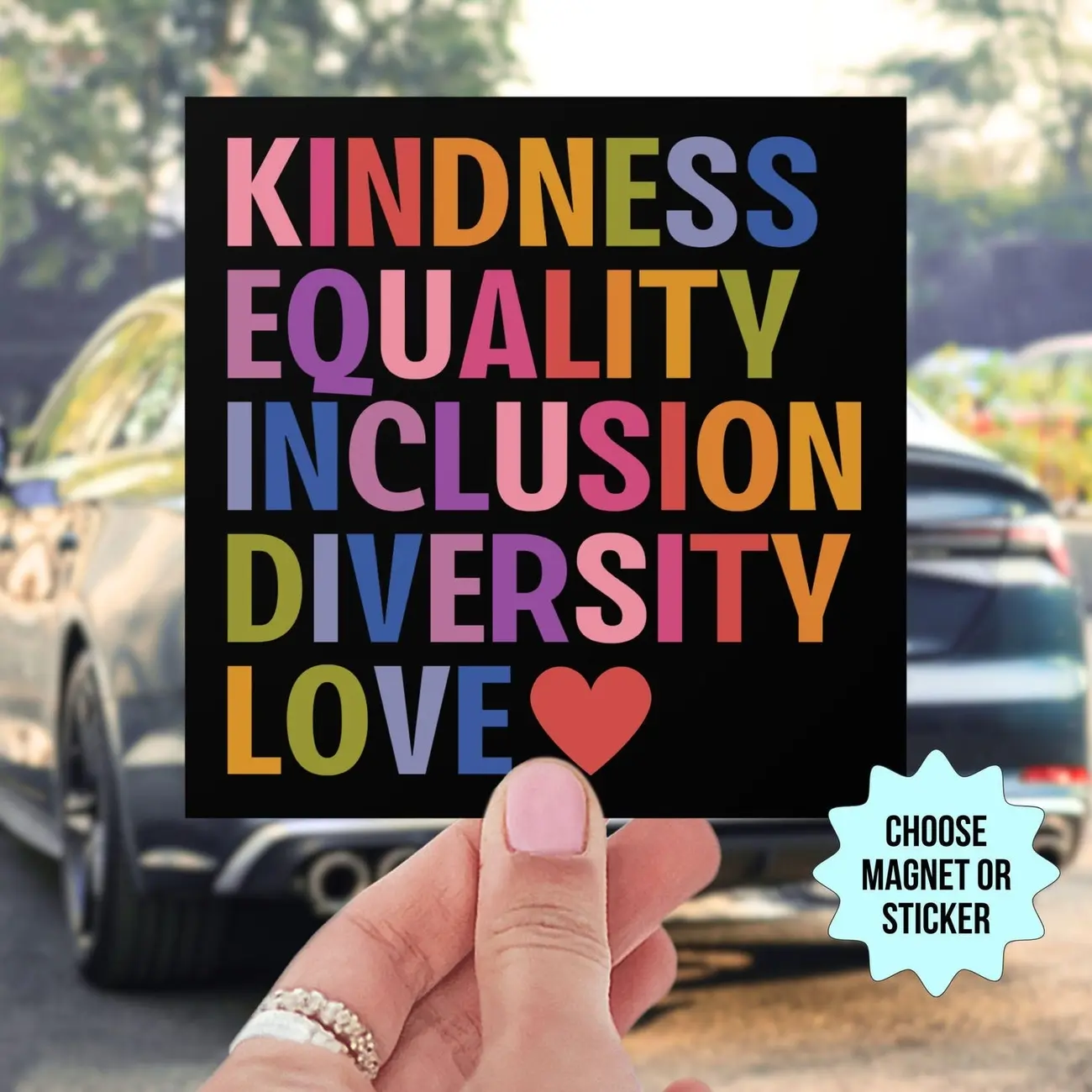 Kindness Equality Inclusion Diversity Love Bumper Sticker, Liberal Progressive Values, Democrat Feminist Gift, Human Rights Decal
