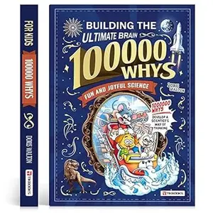 Children's encyclopedia "Why 100,000?" Extracurricular reading for primary school students (Building The Ultimate Brain)