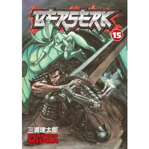 Berserk: Volume 15 -- Kentaro Miura - Paperback