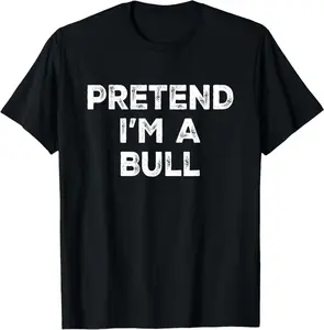 Pretend I'M A Bull Lazy Halloween Costume T-Shirt