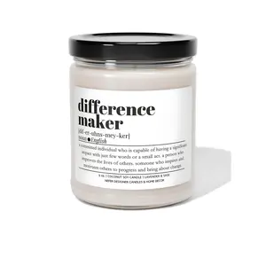 Difference Maker Funny Coworker Candle