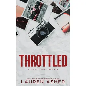 Throttled (Deluxe Edition) by Lauren Asher