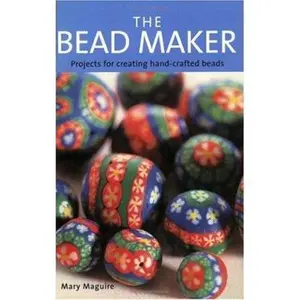 USED-The Bead Maker by Mary Maguire (Paperback)