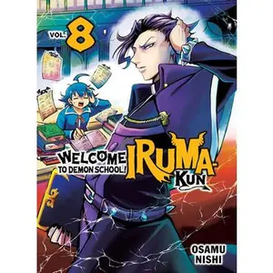 Welcome to Demon School! Iruma-Kun 8 -- Osamu Nishi - Paperback