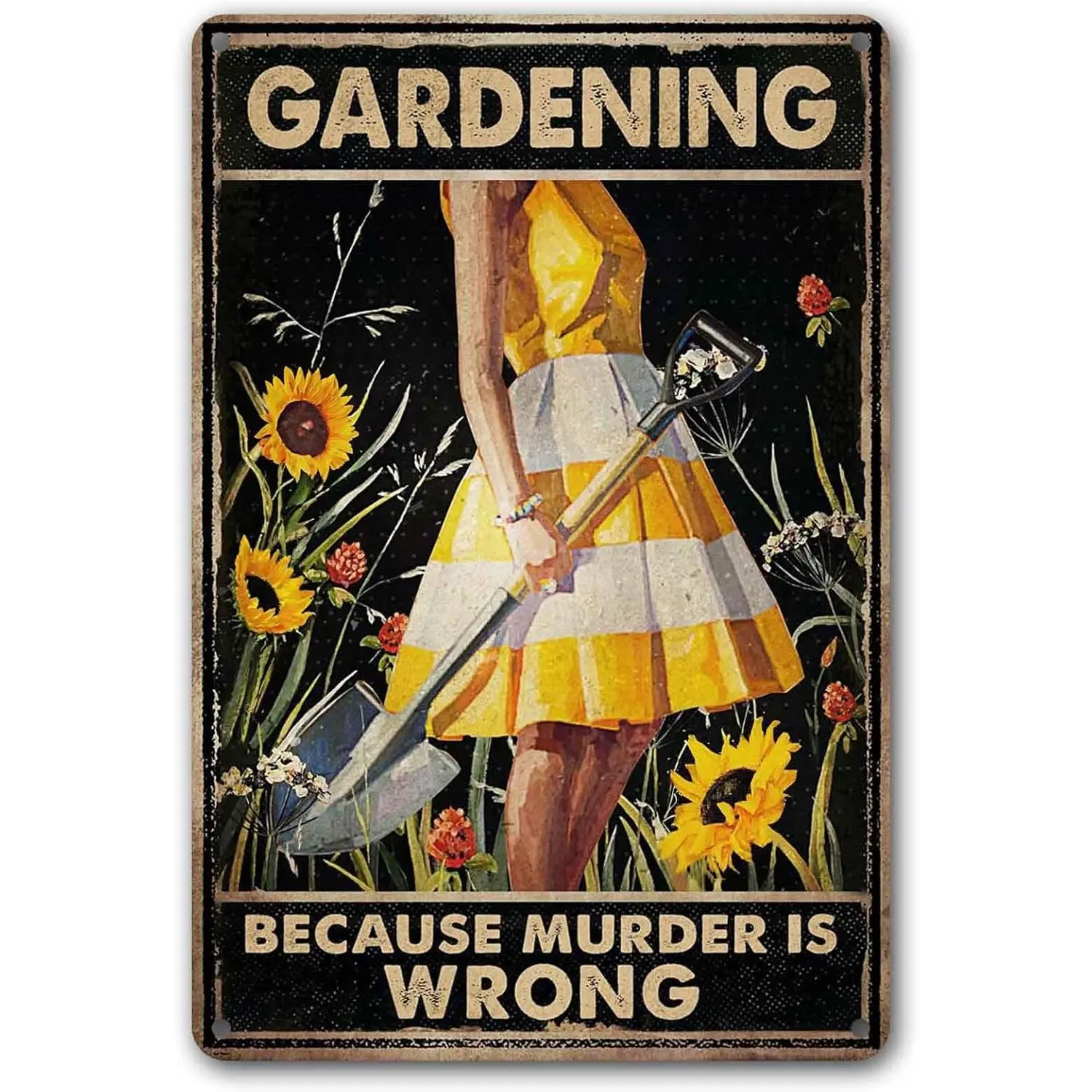 Funny Gardening Metal Tin Sign for Garden Patio Porch Backyard Wall Decor Gift 12 x 8 Inch