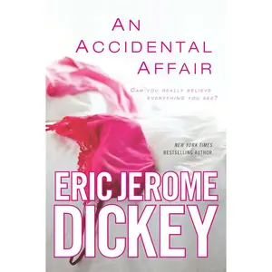 USED-An Accidental Affair by Dickey, Eric Jerome (Paperback)
