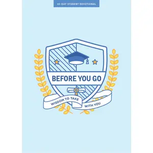 USED-Before You Go - Teen Devotional: Wisdom to Take with You Volume 7 by Lifeway Students (Paperback)