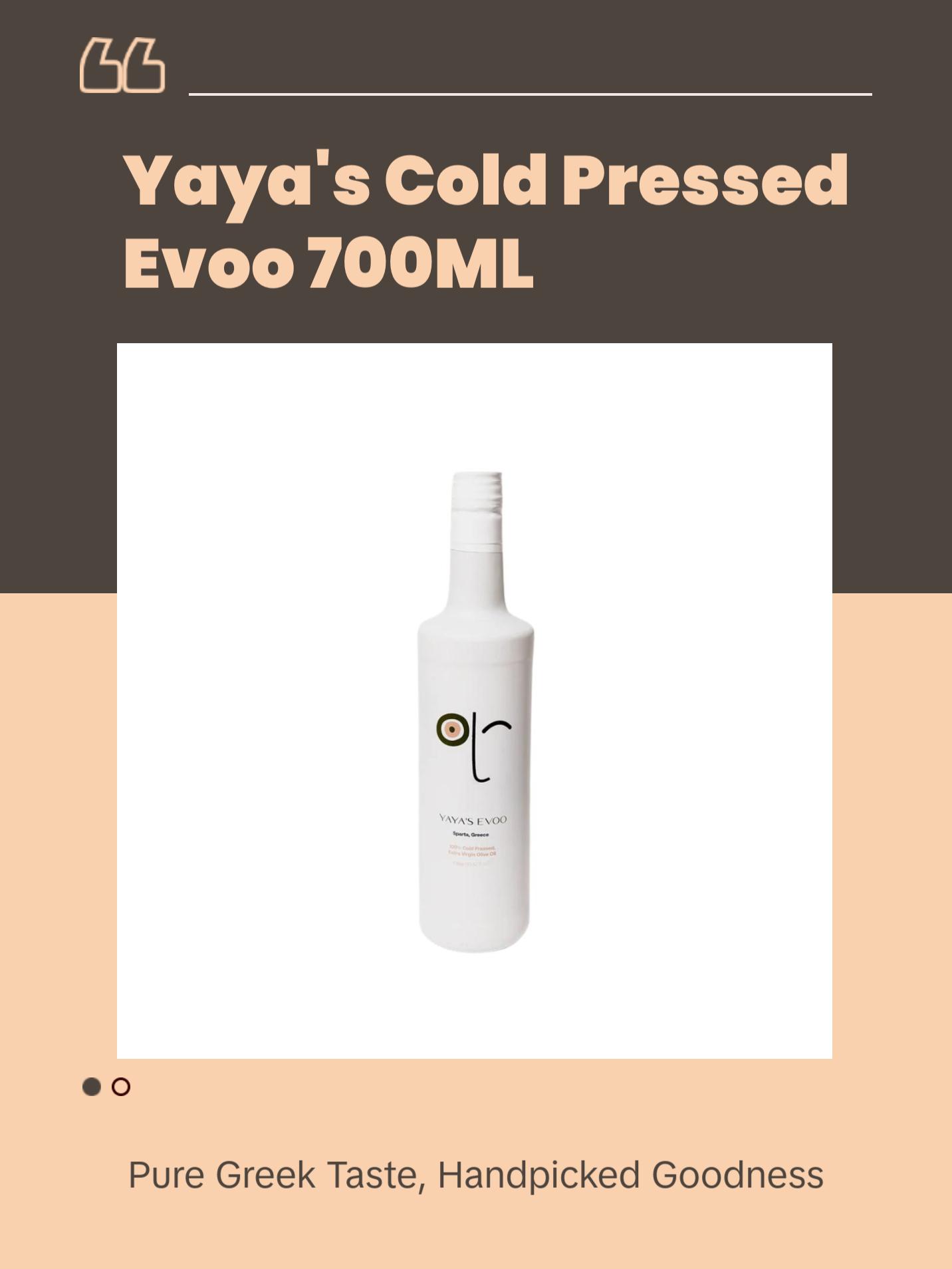 YAYA'S EVOO - Cold Pressed Extra Virgin Olive Oil, Staight from Greece. 100% Pure EVOO, Natural Superfood, High Antioxidant, (700ml) Fruit Fruit YAYA'S EVOO - Cold Pressed Extra Virgin Olive Oil, Staight from Greece. 100% Pure EVOO, Natural Superfood, High Antioxidant, (700ml) Fruit Fruit