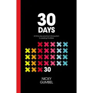 30 Days: A Practical Introduction to Reading the Bible by Zondervan [Paperback Book]