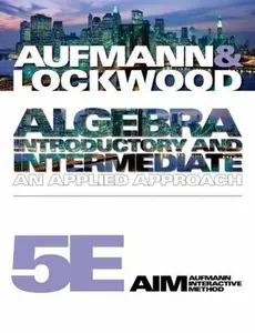 USED-Algebra: Introductory and Intermediate: An Applied Approach (Available Titles CourseMate) by Richard N. Aufmann (Paperback)