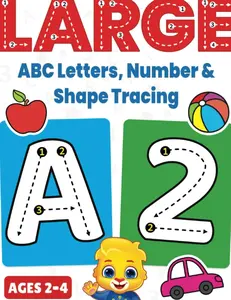 Large ABC Letters, Number & Shape Tracing: Jumbo Tracing Book For Toddlers & Preschoolers | Big Tracing Letters (A-Z), Numbers (1-10), Shapes | Fun Tracing Book to Color for Kids Ages 2-4 Paperback – October 21, 2022