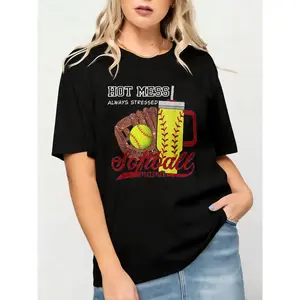 Softball Mama T Shirt Black Hot Mess Always Stressed Softball Ball And Glove With Drink Mug Design For Casual Wear And Sports Events