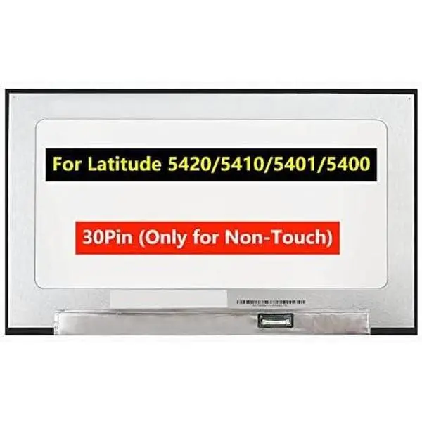 Screen  14.0 inch for  Latitude 5420 5410 5401 5400 LCD Screen FHD 1920x1080 30Pin Laptop Display Panel (for Non-)
