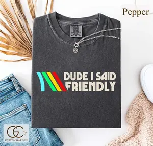 Dude I Said Friendly Comfort Shirt, ARC Raiders T-shirt, ARC Raiders Rooster Tee, Survival Evolved Top, Video Game Shirt, Gamer Gift
