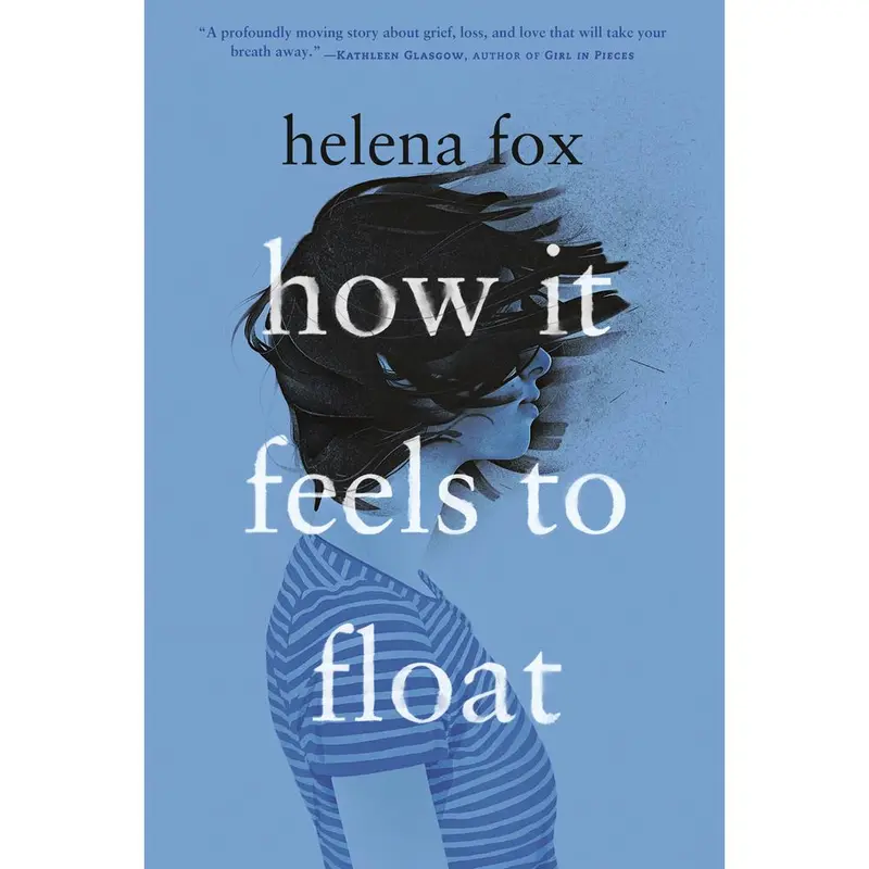 Used Fiction Book - How It Feels to Float by Debut Author Helena Fox (Paperback, 400 Pages, English, Like New) - Kirkus Best Book, Cosmo Praise, Beach Trauma Arc, Grief, Friends, Depression Themes, Intergenerational Focus, Lyric Prose, Fresh Voice