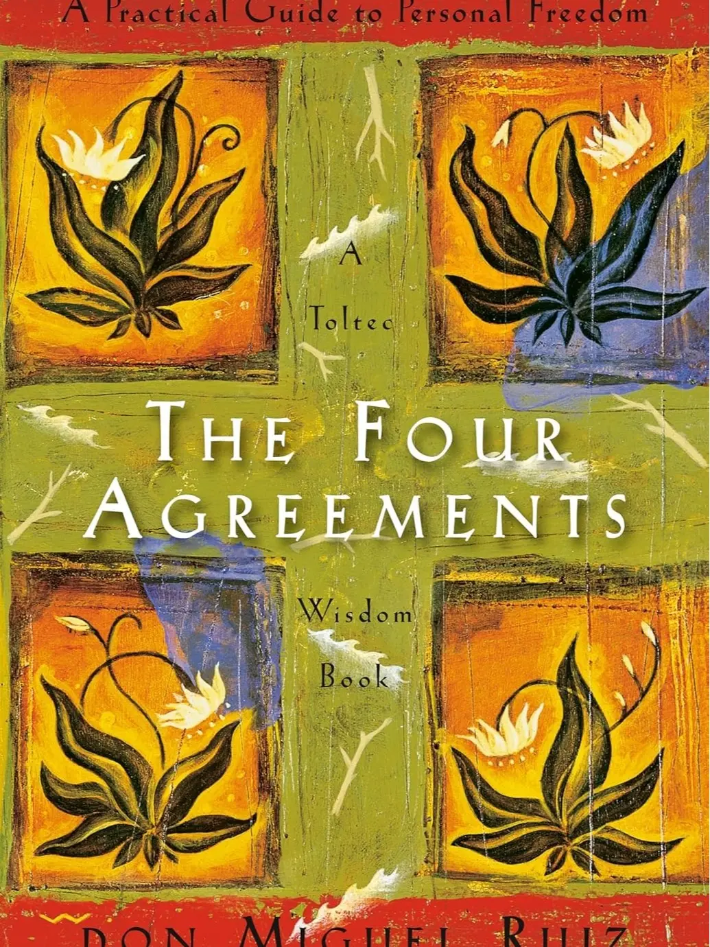 The 4 Agreements: A True Toltec Practical Guide to Personal Freedom Paperback - 11/7/1997,book