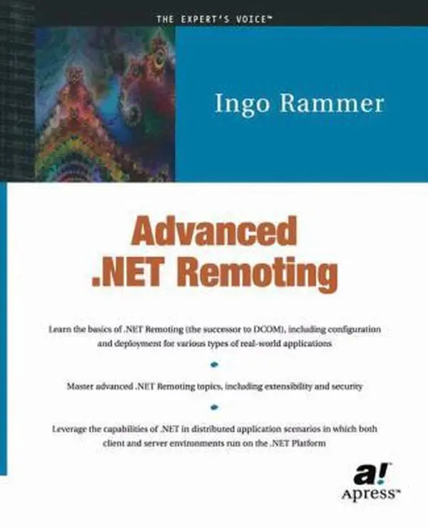 USED-Advanced .NET Remoting (C# Edition) by Ingo Rammer (Paperback)